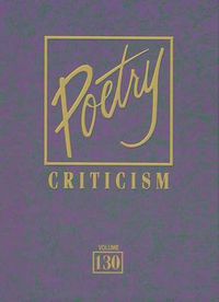 Cover image for Poetry Criticism, Volume 130: Excerpts from Criticism of the Works of the Most Significant and Widely Studied Poets of World Literature