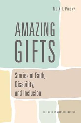 Cover image for Amazing Gifts: Stories of Faith, Disability, and Inclusion