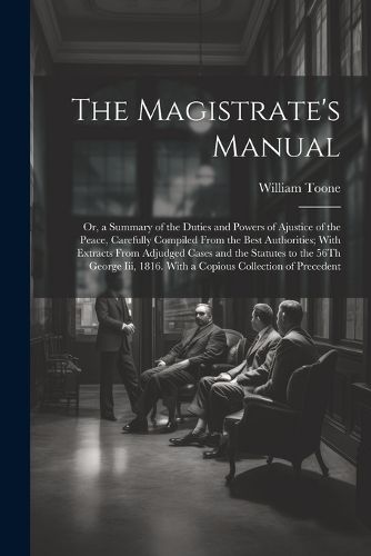 Cover image for The Magistrate's Manual