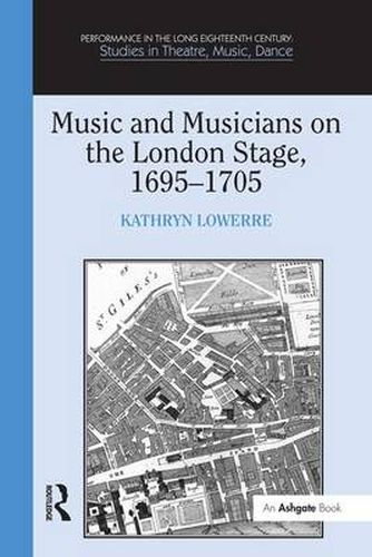 Cover image for Music and Musicians on the London Stage, 1695-1705