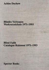 Cover image for Achim Duchow: Blind Faith