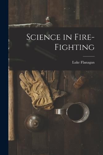 Cover image for Science in Fire-fighting