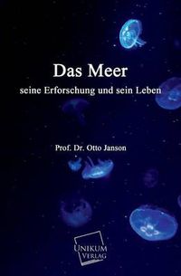 Cover image for Das Meer Seine Erforschung Und Sein Leben