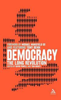 Cover image for Democracy: The Long Revolution