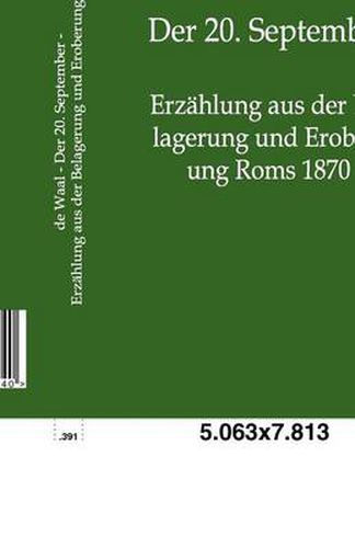 Cover image for Der 20. September - Erzahlung aus der Belagerung und Eroberung Roms 1870