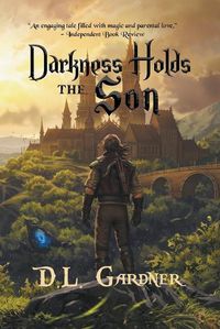 Cover image for Darkness Holds the Son