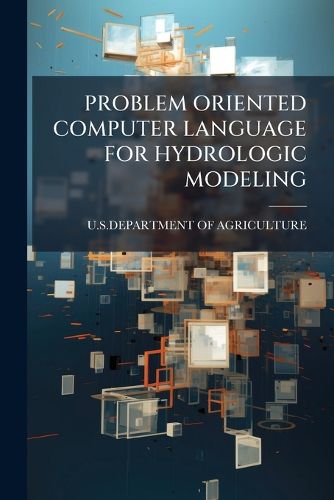 Cover image for Problem Oriented Computer Language for Hydrologic Modeling