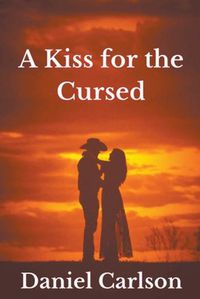 Cover image for A Kiss for the Cursed