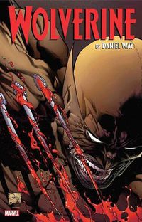 Cover image for Wolverine By Daniel Way: The Complete Collection Vol. 2