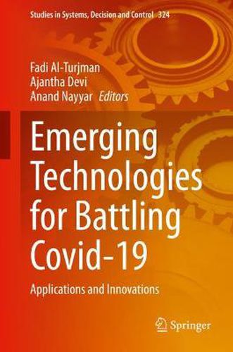 Cover image for Emerging Technologies for Battling Covid-19: Applications and Innovations