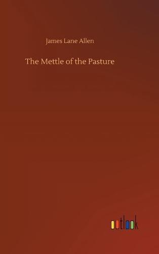 Cover image for The Mettle of the Pasture