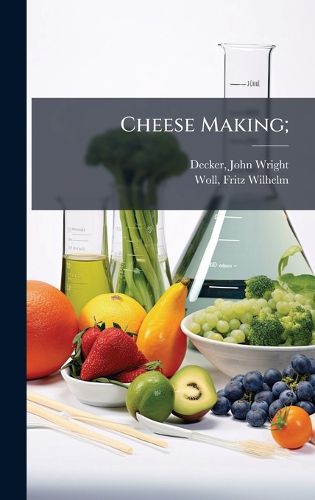 Cover image for Cheese Making;