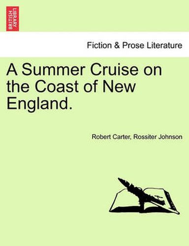 Cover image for A Summer Cruise on the Coast of New England.