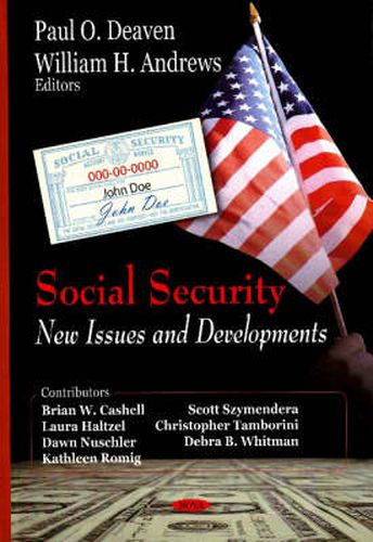 Social Security: New Issues & Developments