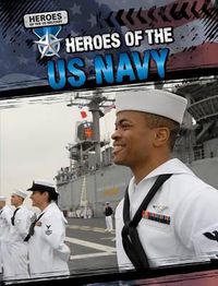 Cover image for Heroes of the U.S. Navy