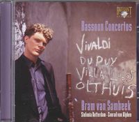 Cover image for Bassoon Concertos Vivaldi Dupuy Villa Lobos Othuis
