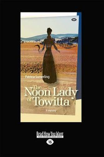 Cover image for The Noon Lady of Towitta: A Mystery