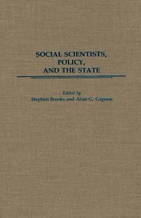 Cover image for Social Scientists, Policy, and the State