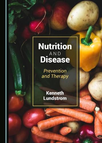 Cover image for Nutrition and Disease: Prevention and Therapy