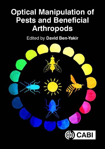 Cover image for Optical Manipulation of Arthropod Pests and Beneficials