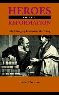Cover image for Heroes of the Reformation