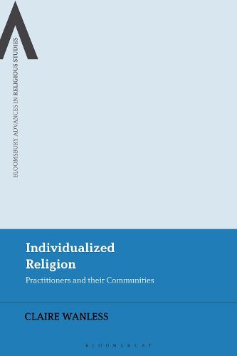 Cover image for Individualized Religion: Practitioners and their Communities