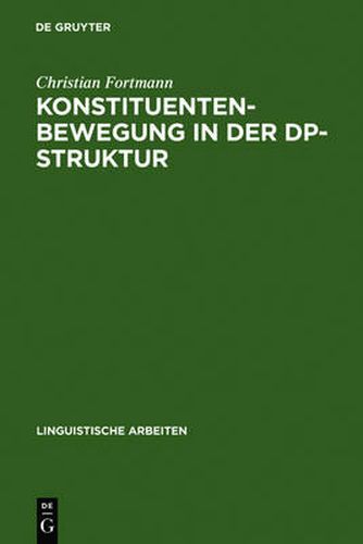 Cover image for Konstituentenbewegung in der DP-Struktur