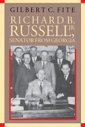 Cover image for Richard B. Russell, Jr., Senator From Georgia