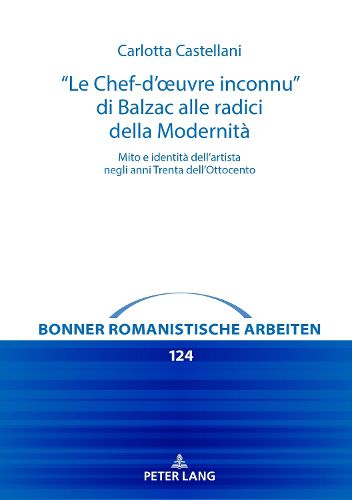 Cover image for "Le Chef-d'oeuvre inconnu" di Balzac alle radici della Modernita