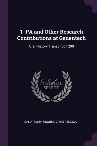Cover image for T-PA and Other Research Contributions at Genentech