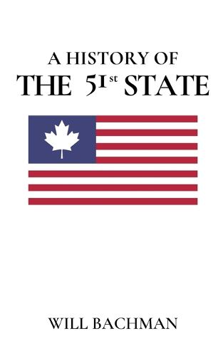 Cover image for A History of the 51st State