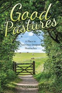 Cover image for Good Pastures