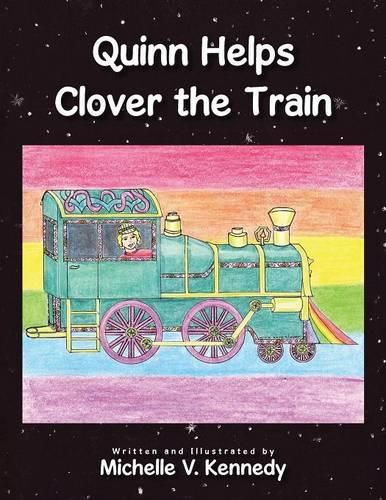 Quinn Helps Clover the Train