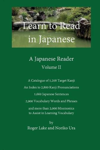 Volume II Learn to Read in Japanese: A Japanese Reader