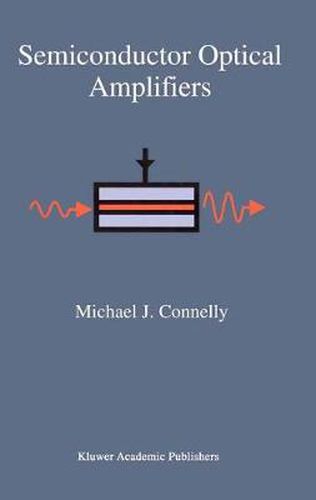Cover image for Semiconductor Optical Amplifiers