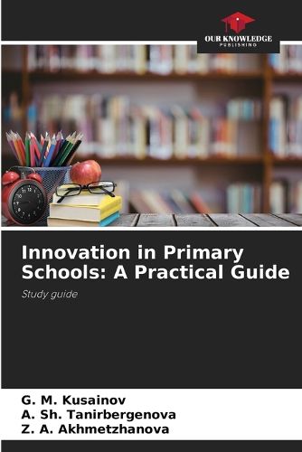 Cover image for Innovation in Primary Schools