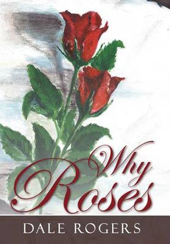 Cover image for Why Roses