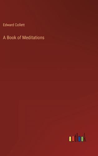 Cover image for A Book of Meditations