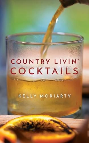 Cover image for Country Livin' Cocktails