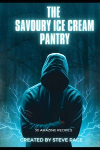 Cover image for The Savoury Ice Cream Pantry