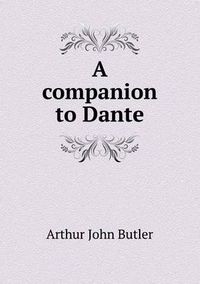 Cover image for A Companion to Dante