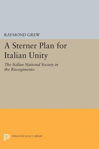 Cover image for A Sterner Plan for Italian Unity