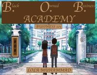 Cover image for B. O. B. Academy: Business 101