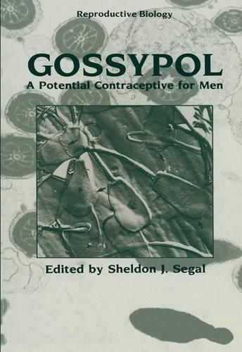 Cover image for Gossypol: A Potential Contraceptive for Men