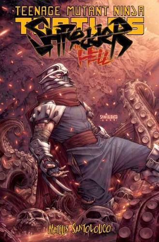 Cover image for Teenage Mutant Ninja Turtles: Shredder In Hell