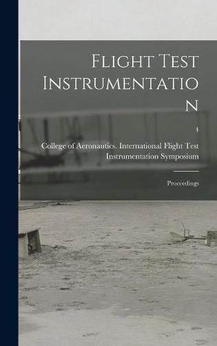 Cover image for Flight Test Instrumentation; Proceedings; 4