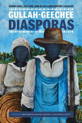 Cover image for Gullah-Geechee Diasporas