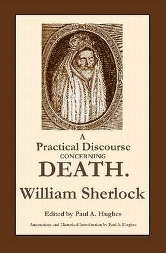 A Practical Discourse Concerning Death