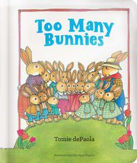 Cover image for Too Many Bunnies