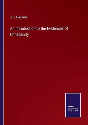 Cover image for An Introduction to the Evidences of Christianity